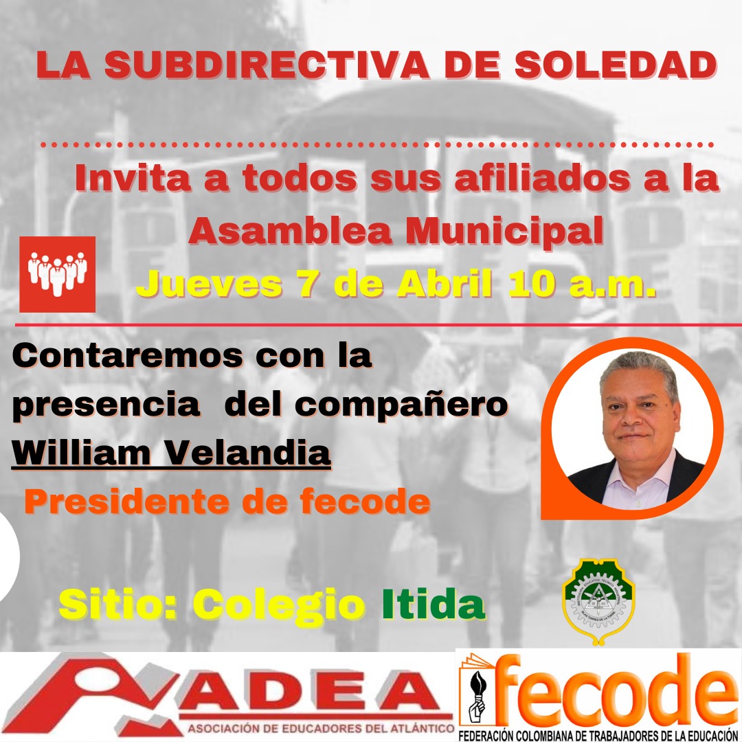 Subdirectiva ADEA Soledad realizará Asamblea este jueves 7 de abril